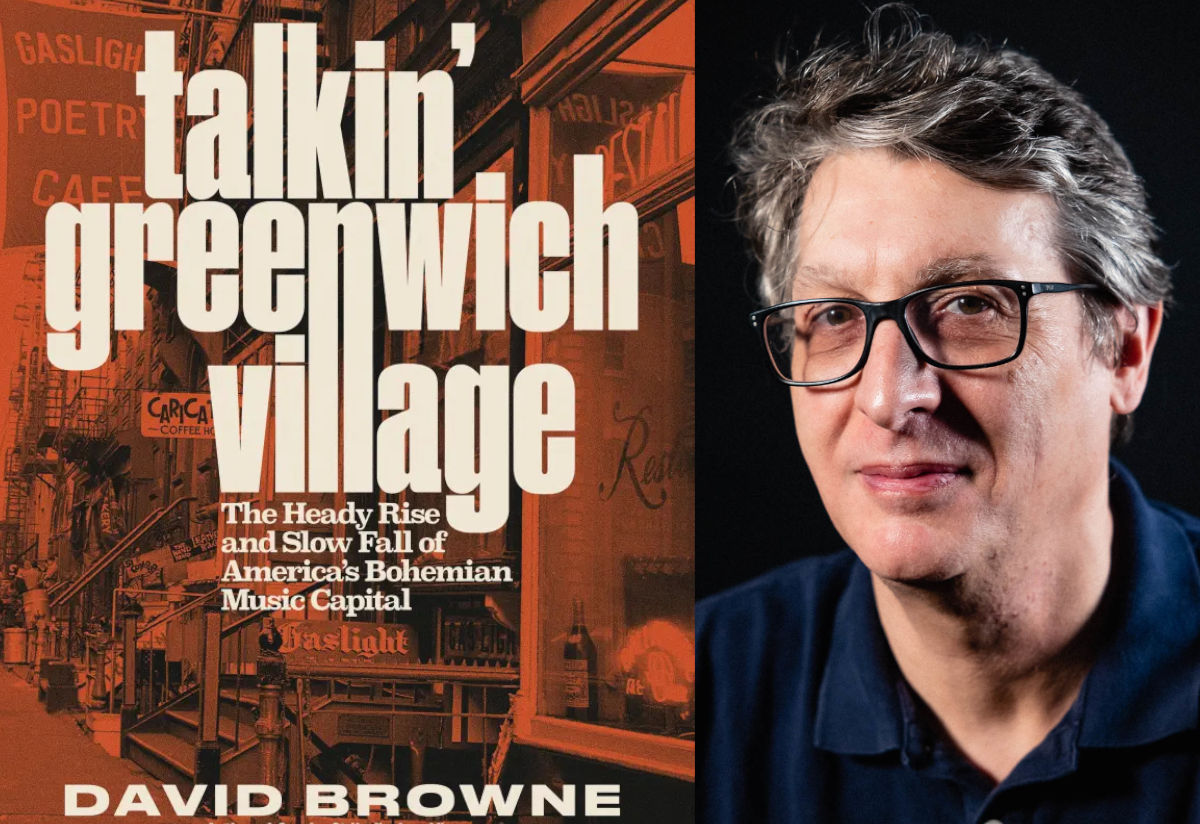 Talkin Greenwich Village book cover and David Browne portrait
