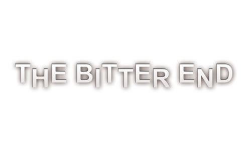The Bitter End